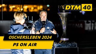 PS on Air  Motorsport Arena Oschersleben  DTM 2024 [upl. by Niroc]