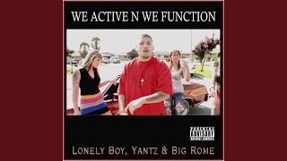 We Active N We Function [upl. by Ydoow5]