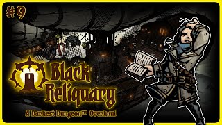 First Time Philomath and Thrall  Black Reliquary Early Access Part 9 Darkest Dungeon [upl. by Aciria]