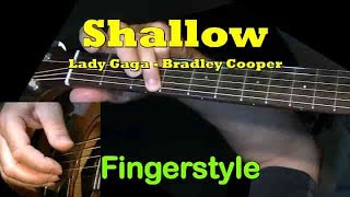 quotSHALLOWquot by Lady Gaga Bradley Cooper  Fingerstyle Guitar  TAB [upl. by Mackoff]