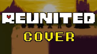 Undertale  quotReunitedquot CoverTribute [upl. by Solrac]