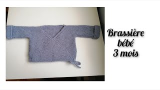 Tuto tricot  brassière bébé 3 mois [upl. by Christian]