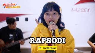 RAPSODI cover  Indahkus ft Fivein LetsJamWithJames [upl. by Adaha839]