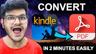 Convert Kindle To PDF In Just 2 Mins Easily [upl. by Lohman494]