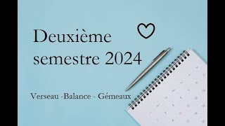 ✨🌙Deuxième semestre 2024  Verseau  Balance  Gémeaux✨🌙 [upl. by Ayerim]