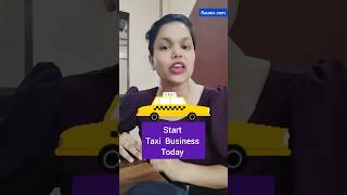 Taxi business kaise kare  how to start taxi business in india taxi business ideas raunix makeapp [upl. by Vijar]