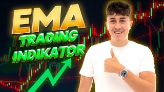 EMA Trading Indikator  So nutzt du den EMA  Tutorial amp alle Einstellungen [upl. by Gschu]