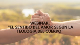 Webinar El sentido del amor según la TDC [upl. by Beeson]