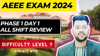 AEEE 2024 phase 1 Day 1 exam review 🔥  Subject wise difficulty level  Must watch for all aeee2024 [upl. by Neirad]