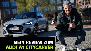 2020 Audi A1 citycarver 30 TFSI 116 PS „edition one“ 💣 Fahrbericht  FULL Review  TestDrive 🏴 [upl. by Gerladina]