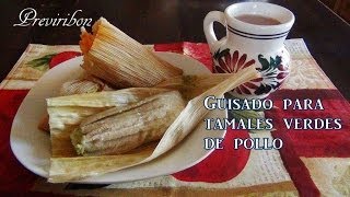 Guisado de Tamales Verdes de Pollo video166 [upl. by Danell]