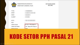 kode setor pph pasal 21 [upl. by Hoffer]