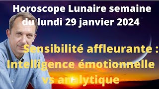 Astrologie horoscope lunaire semaine du lundi 29 janvier 2024 [upl. by Adrianna]