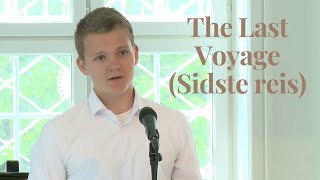 Sidste reis The Last Voyage  Aksel Rykkvin 17 yo baritone amp Sara Aimée Smiseth [upl. by Harvey730]