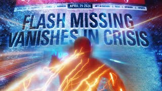 Flash Missing Vanishes In Crisis Teaser  Fan Special [upl. by Adnaral86]