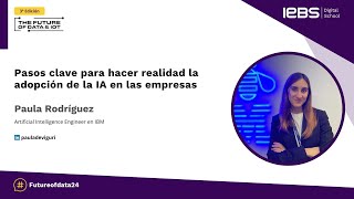 Pasos clave para hacer realidad la adopción de la IA en las empresas  Paula Rodríguez [upl. by Ahcarb]