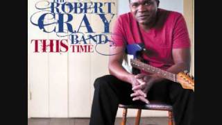 Robert Cray  Chicken in the Kitchen [upl. by Proudlove]