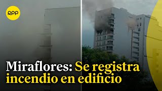 Miraflores Reportan incendio en un edificio de la avenida Paseo de la República [upl. by Viridissa]