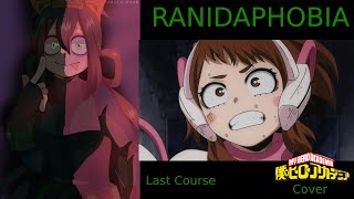 Ranidaphobia  Last Course but its My Hero Academia FNF Cover [upl. by Sturdivant]