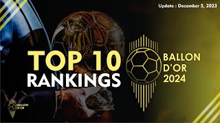 BALLON DOR 2024 RANKINGS  TOP 10 FRONTRUNNERS [upl. by Ariadne]