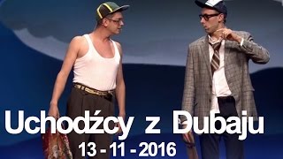 Kabaret NeoNówka  Uchodźcy z Dubaju [upl. by Urbannai]