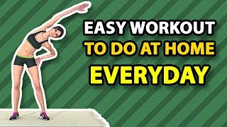 11 Min Easy Workout To Do At Home Everyday [upl. by Anastasia900]