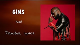 Gims  Naïf Paroles Lyrics [upl. by Callum]