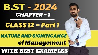 Nature and Significance of Management  Class 12  Chapter 1  Business Studies [upl. by Hedvig]