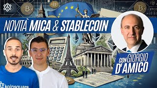 CRYPTO🤩 Aggiornamenti MICA e Stable Coin con Giorgio DAmico [upl. by Octavla]