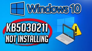 FIX Windows Update KB5030211 Not Installing or Downloading In Windows 10 [upl. by Hepsiba]