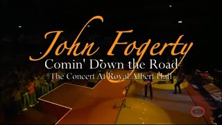 John Fogerty  quotComin Down The Roadquot  DVD HD [upl. by Lenci]