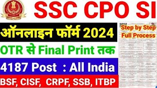 SSC CPO SI Online Form Kaise Bhare 2024  How to fill SSC CPO Application Form 2024 SSC CPO SI Form [upl. by Kruter918]