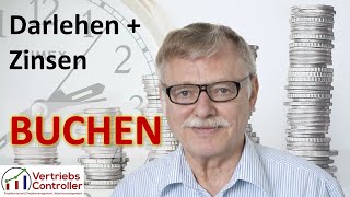 Darlehen und Zinsen buchen [upl. by Anirba]