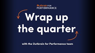 Outbrain for Performance  Q2 2024 Trends [upl. by Lane]