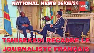 NAT NEWS 0605TSHISEKEDI RECADRE LE JOURNALISTE FRANÇAIS VEUT CHANGER LA CONSTITUTION CONGOLAISE [upl. by Georgiana]