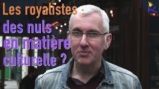 Mode et pratiques culturelles chez les royalistes [upl. by Dlaner977]