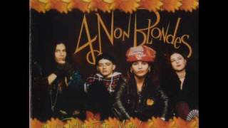 4 Non Blondes  Morphine amp Chocolate [upl. by Adian]