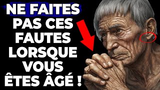 🥴 8 ERREURS À NE PAS COMMETTRE À UN ÂGE AVANCÉ  Sagesse pour vivre Leçons Vie sagesse vie [upl. by Hoffarth]