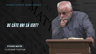 Vladimir Pustan  MATEI  79 De câte ori să iert  Cireșarii TV  07042024 [upl. by Licht]