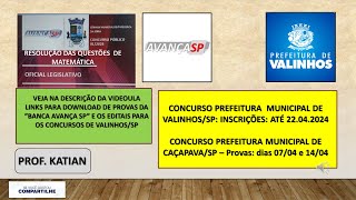 BANCA AVANÃ‡A SP  Concurso Prefeitura de Valinhos e Prefeitura de CaÃ§apavaSP [upl. by Silirama]