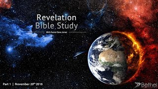 Revelation Bible Study Part 1 Introduction Chapter 1 [upl. by Horace]