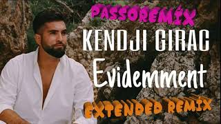 PASSOREMIX Kendji Girac Evidemment EXTENDED REMIX FINAL [upl. by Beilul42]