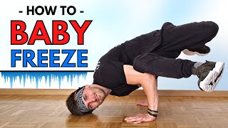 How To BABY FREEZE  Common Mistakes  Breakdance Beginner Tutorial [upl. by Brandwein]