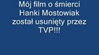 Śmierć Hanki Mostowiak  TVP usuwa filmy [upl. by Ajiam]