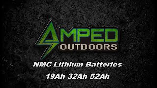 NMC Lithium Batteries 19Ah 32Ah 52Ah [upl. by Ayanal]