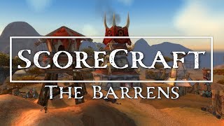 Barrens Music Explored ScoreCraft  Ep8 World of Warcraft Soundtrack [upl. by Ydisac]