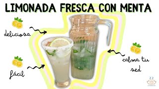 COMO HACER UNA LIMONADA FRESCA PERFECTA CON MENTA SIN LICUADORA [upl. by Drareg]