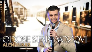 Alen Vukas  Odose stari vozovi Official Cover [upl. by Nabe]