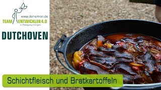 Schichtfleisch aus dem Dutch Oven mit leckeren Bratkartoffeln selbst gemacht Outdoorküche [upl. by Benedetto605]