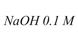 Como preparar una solución de NaOH 01 M Química General [upl. by Durrett]